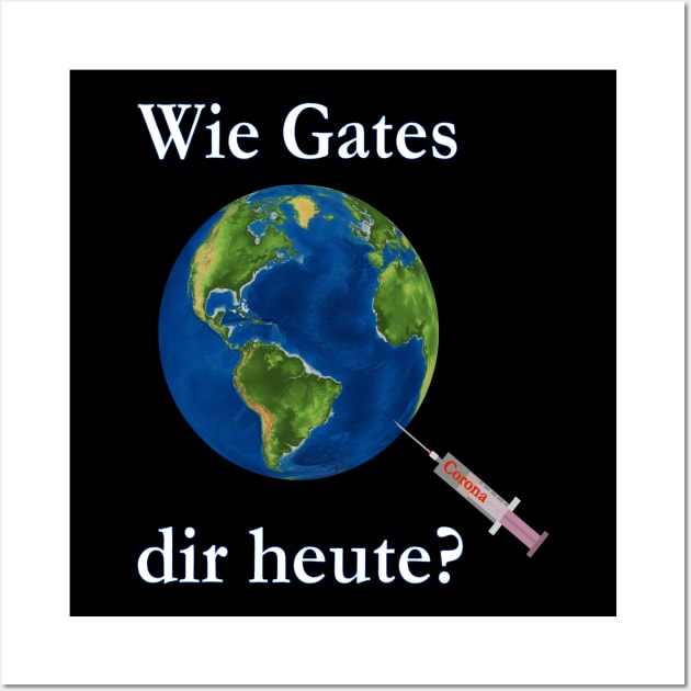 Wie Gates dir heute? Wall Art by Lin-Eve